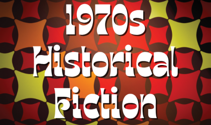 1970s Historical Fiction Display Teaser image 1970s Historical Fiction Display Teaser image