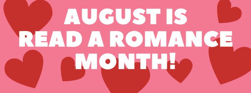 August is Read a Romance Month! Teaser image