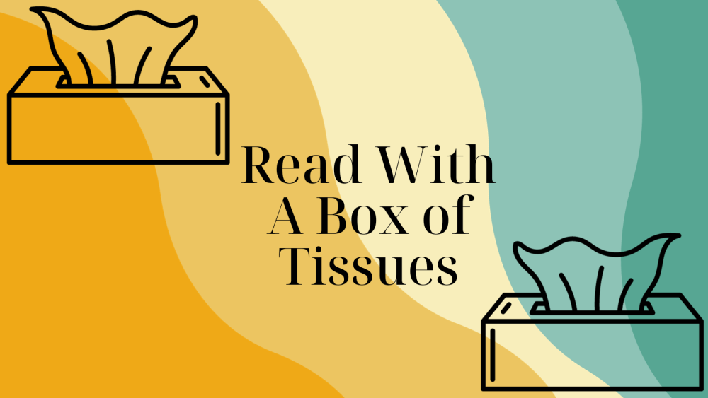 "Read With A Box of Tissues" Display Teaser image