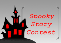 Spooky Story Contest! Teaser image