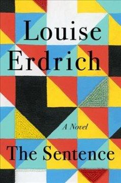 While You are Waiting for....The Sentence by Louise Erdrich Teaser image