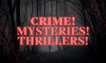 Crime! Mysteries! Thrillers! Display Teaser image