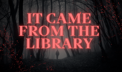 "It Came From the Library" Display Teaser image