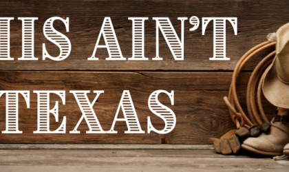 "This Ain't Texas" Display Teaser image